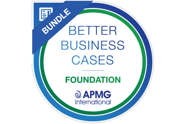 Better Business Cases™ Foundation & Practitioner Bundle